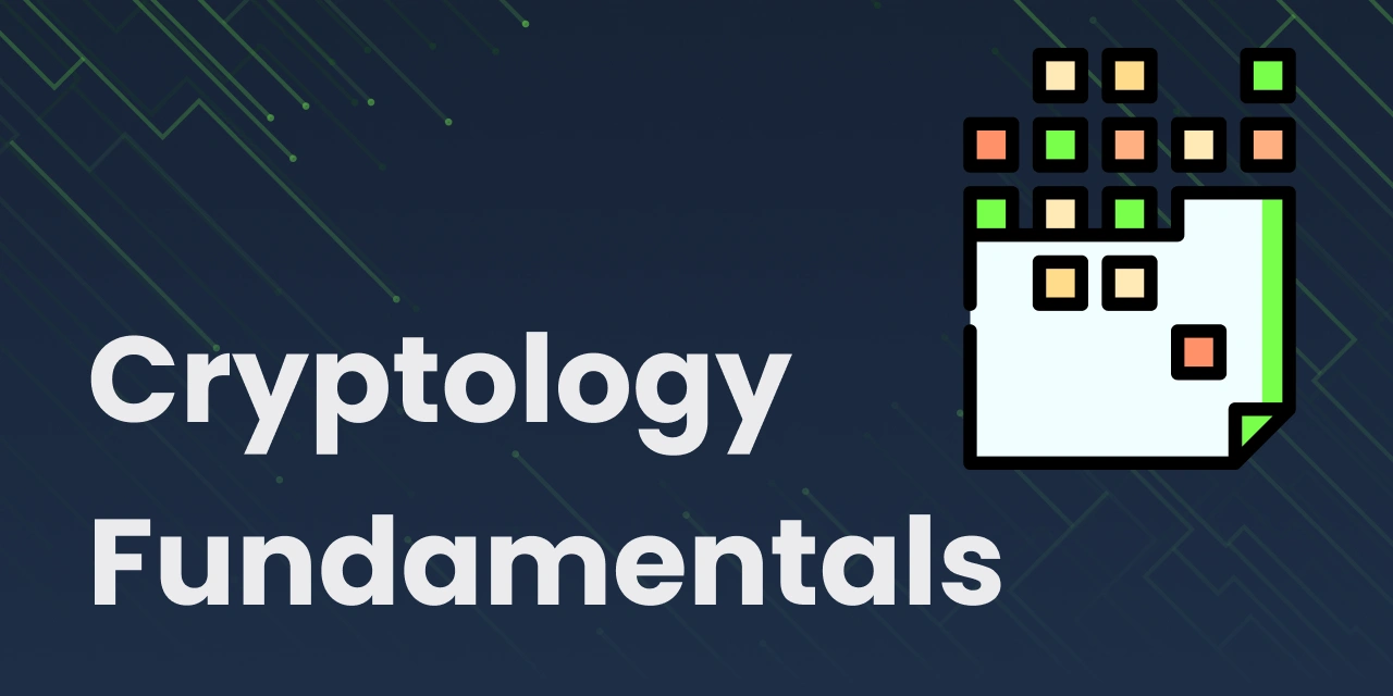 Cryptology Fundamentals