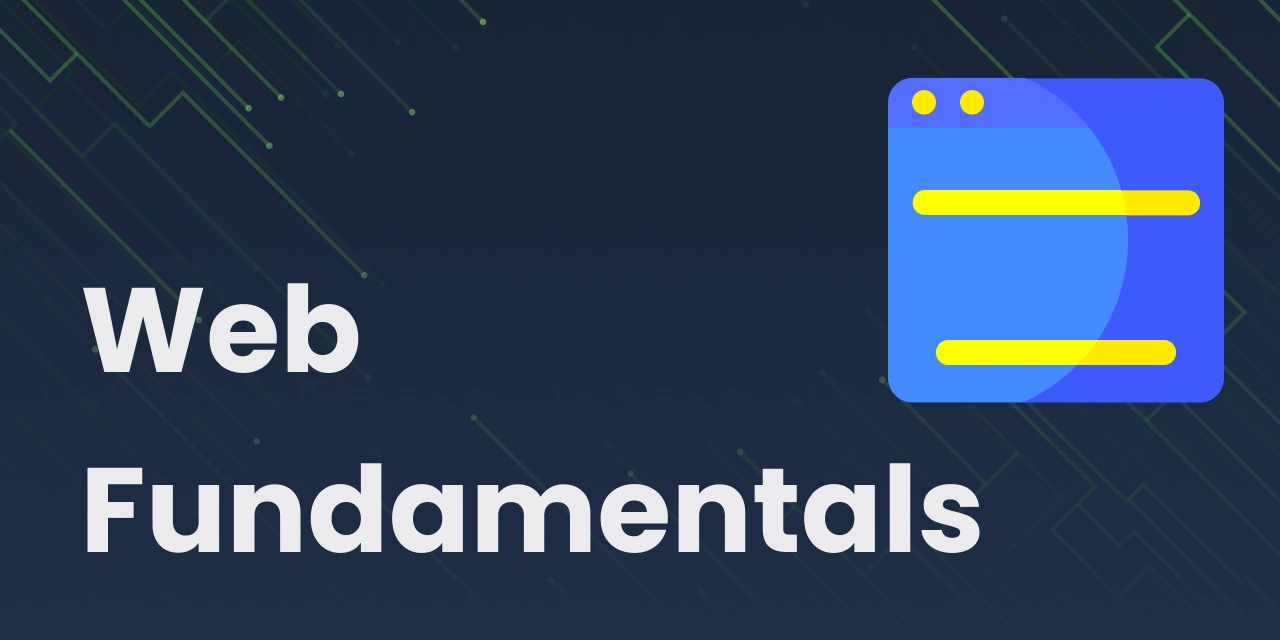 Web Fundamentals